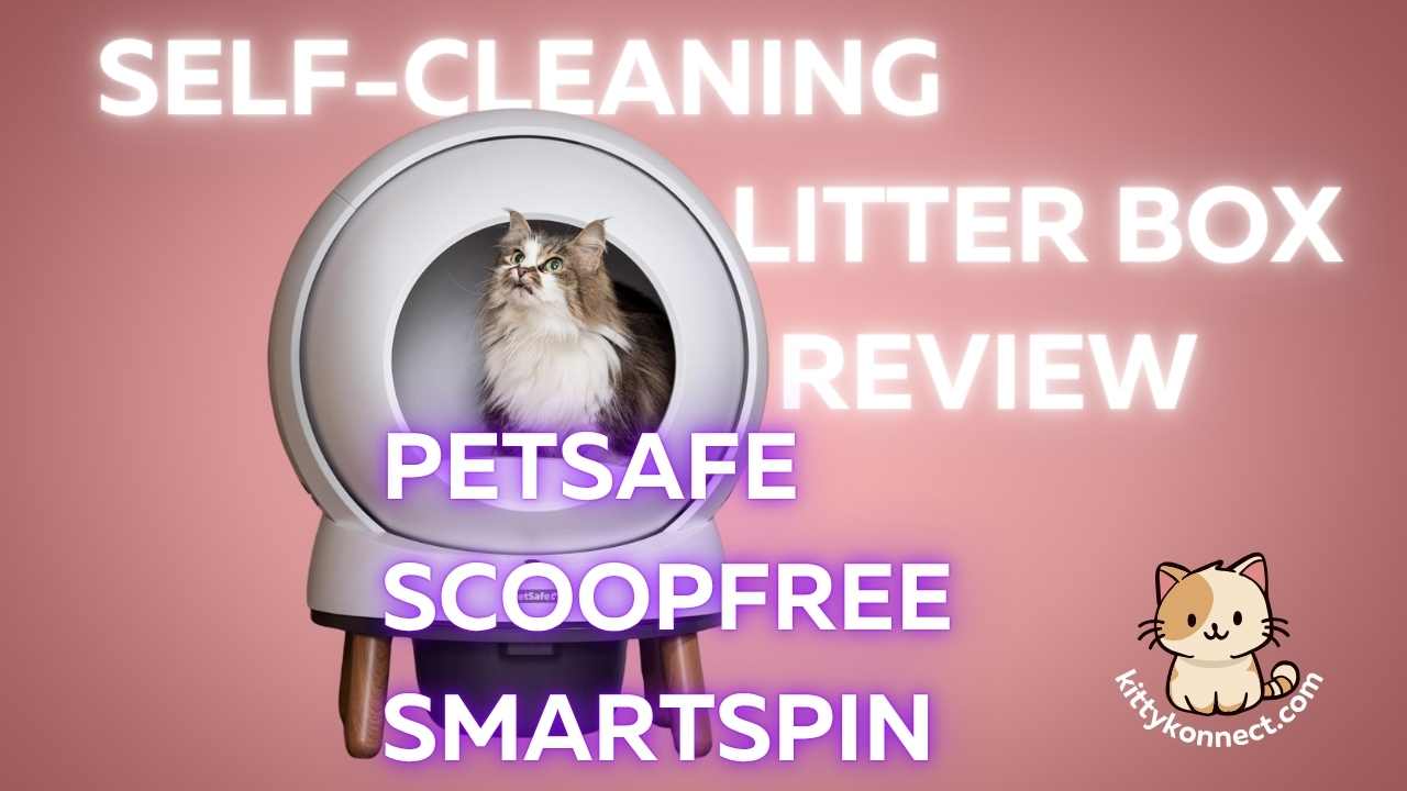 PetSafe_ScoopFree_SmartSpin_Self-Cleaning_Litter_Box_Review_The_Future_of_Hands-Free_Cleaning